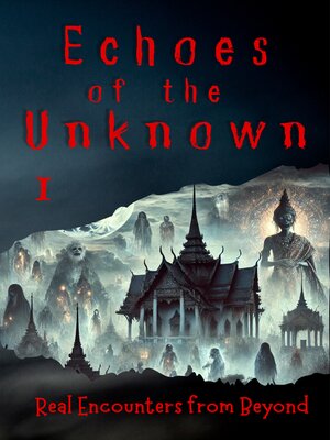 cover image of Echoes of the Unknown 1